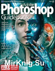 BDM’s Photoshop User Guides - Photoshop Guidebook 2018