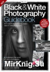 Black & White Photography Guidebook
