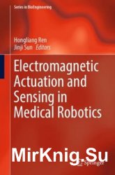 Electromagnetic Actuation and Sensing in Medical Robotics