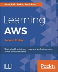 Learning AWS - Second Edition