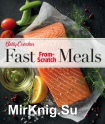 Fast From-Scratch Meals