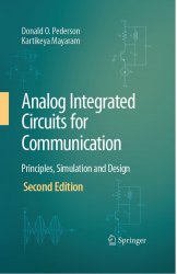 Analog Integrated Circuits for Communication: Principles, Simulation and Design, Second Edition
