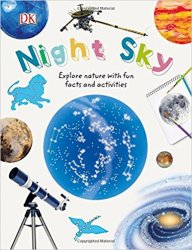 Night Sky: Explore Nature with Fun Facts and Activities