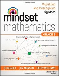 Mindset Mathematics: Visualizing and Investigating Big Ideas, Grade 5