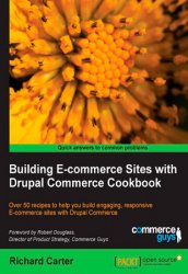 Building E-commerce Sites with Drupal Commerce Cookbook (+code)