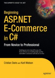 Beginning ASP.NET E-Commerce in C#: From Novice to Professional (+code)