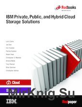 IBM Private, Public, and Hybrid Cloud Storage Solutions