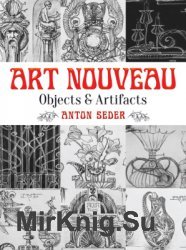 Art Nouveau: Objects and Artifacts