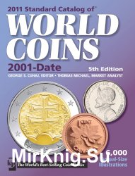 Standard Catalog of World Coins 21st Century (2001-Date). 5th Edition