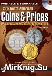 North American Coins & Prices. 21st Edition