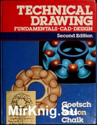 Technical drawing. Fundamentals, CAD, design