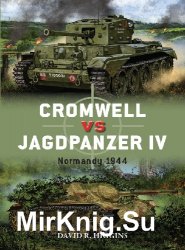 Cromwell vs Jagdpanzer IV: Normandy 1944 (Osprey Duel 86)