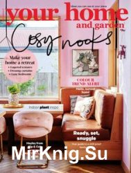 Your Home and Garden - July 2018