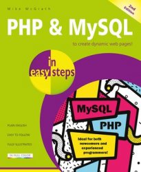 PHP & MySQL in easy steps, 2nd edition - updated to cover MySQL 8.0