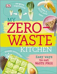 My Zero-Waste Kitchen