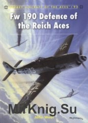 Osprey Aircraft of the Aces 92 - Fw 190 Defence of the Reich Aces