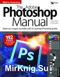 BDM’s The Adobe Photoshop Manual Second Edition - 2018
