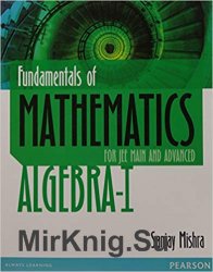 Fundamentals of Mathematics: Algebra I, Second Edition