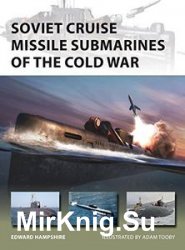 Soviet Cruise Missile Submarines of the Cold War (Osprey New Vanguard 260)