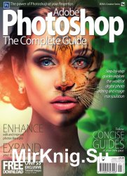 BDM’s Photoshop User Guides: Adobe Photoshop - The Complete Guide