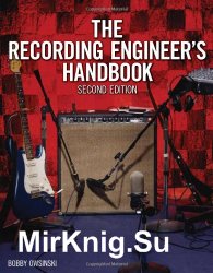 The Recording Engineer's Handbook