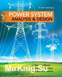 Power System Analysis & Design, Sixth Edition