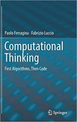 Computational Thinking: First Algorithms, Then Code