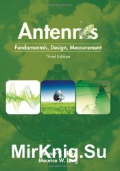 Antennas: Fundamentals, Design, Measurement,  3rd Edition