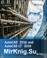 AutoCAD 2016 and AutoCAD LT 2016 Essentials