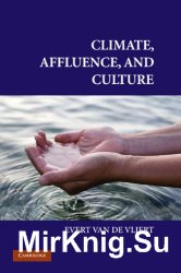 Climate, Affluence, and Culture (Culture and Psychology)