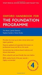 The Oxford Handbook for the Foundation Programme, Fourth edition