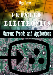 Printed Electronics - Current Trends and Applications