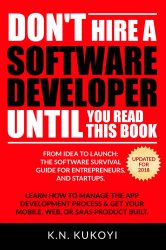 Don't hire a software developer until you read this book
