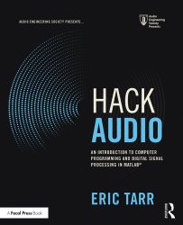 Hack Audio: An Introduction to Computer Programming and Digital Signal Processing in MATLAB