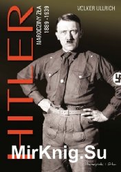 Hitler. Narodziny zla 1889-1939