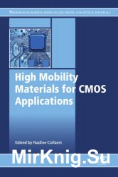 High Mobility Materials for CMOS Applications