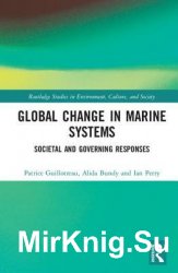 Global Change in Marine Systems. Societal and Governing Responses