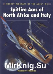 Osprey Aircraft of the Aces 98 - Spitfire Aces of North Africa and Italy