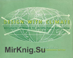 Design with Climate: Bioclimatic Approach to Architectural Regionalism