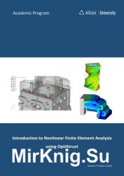 Introduction to Nonlinear Finite Element Analysis using Optistruct