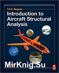 Introduction to Aircraft Structural Analysis 3rd Edition
