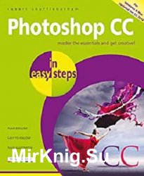 Photoshop CC in easy steps, 2nd edition: Updated for Photoshop CC 2018
