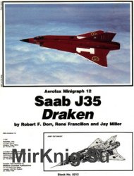 Saab J35 Draken (Aerofax Minigraph №12)