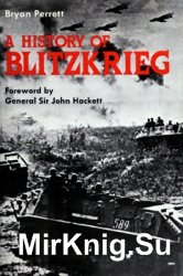 A History of Blitzkrieg A History of Blitzkrieg