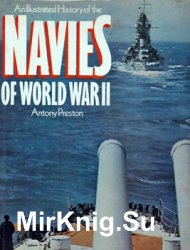 An Illustrated History of the Navies of World War II