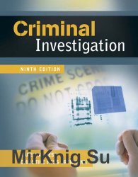 Criminal Investigation, 9th Edition
