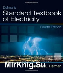 Delmar's Standard Textbook of Electricity, Fourth Edition