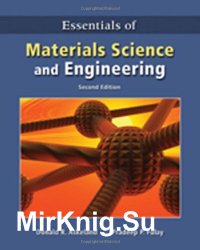 Essentials of Materials Science and Engineering, Second Edition