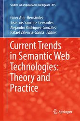 Current Trends in Semantic Web Technologies