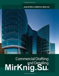 Commercial Drafting and Detailing, Third Edition